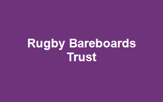 Rugby Bareboards Trust